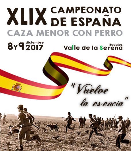 Programa oficial y actividades paralelas del XLIX Campeonato de España de Caza Menor con Perro
